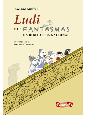 Ludi e os Fantasmas da Biblioteca Nacional (Nova Edição)