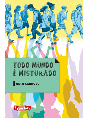 Todo Mundo É Misturado