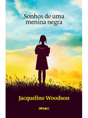 Sonhos de Uma Menina Negra