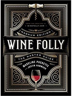 Wine Folly - Magnum Edition: Master Guide, The