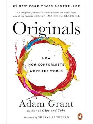 Originals - How Non-Conformists Move The World