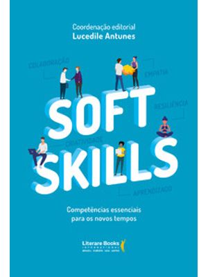 Soft Skills: Competências Essenciais para os Novos Tempos