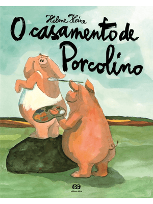 O Casamento de Porcolino
