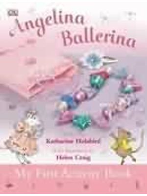 Angelina Ballerina My First Activity Book