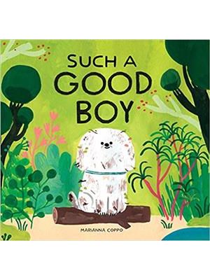 Such a Good Boy