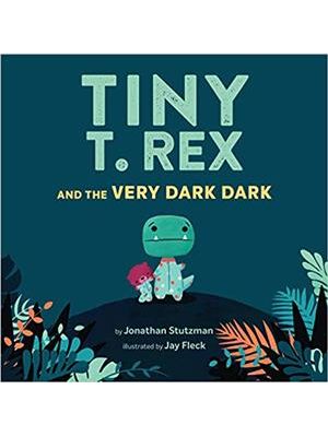 Tiny T.Rex and The Very Dark Dark