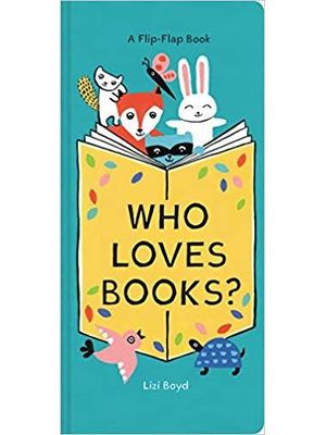 Who Loves Books? - a Flip-Flap Book