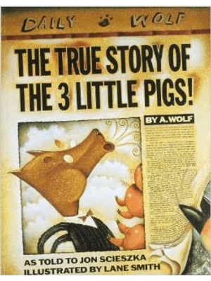 True Story of The 3 Little Pigs, The