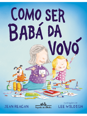 Como Ser Babá da Vovó