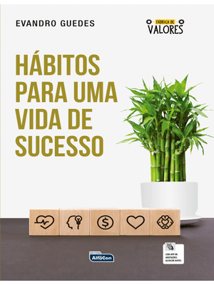 Hábitos para Uma Vida de Sucesso