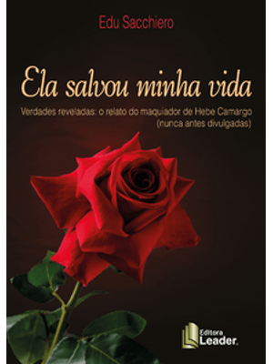 Ela Salvou Minha Vida