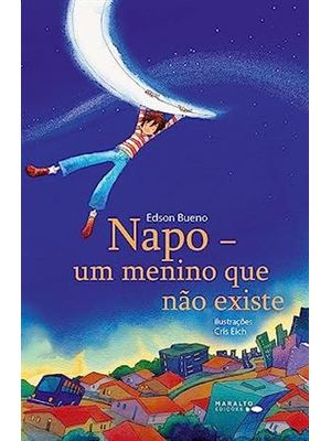 Napo - Um Menino Que Não Existe