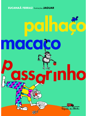 Palhaço Macaco Passarinho