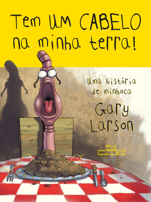 Tem Um Cabelo na Minha Terra!