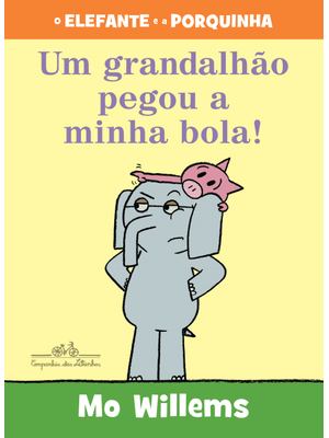 Um Grandalhão Pegou a Minha Bola