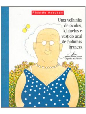 Uma Velhinha de Óculos
