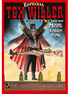 Tex Willer Especial Vol. 4: Mefisto: a Origem do Mal