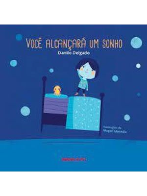 Você Alcançará Um Sonho