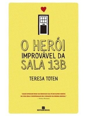 O Herói Improvável da Sala 13B