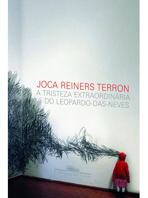 A Tristeza Extraordinária do Leopardo-Das-Neves