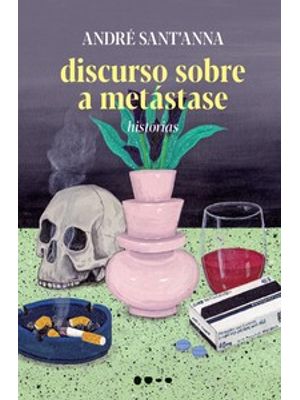 Discurso sobre a Metástase