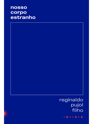 Nosso Corpo Estranho