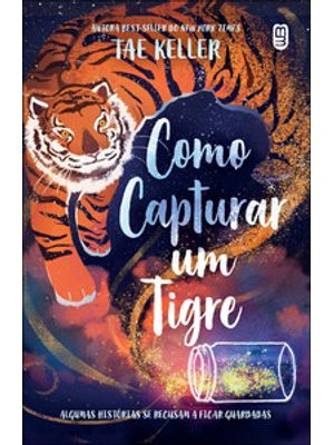 Como Capturar Um Tigre