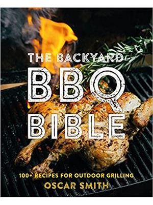 The Backyard Bbq Bible: 100+ Recipes For Outdoor Grilling (Mit Press Essential Knowledge)