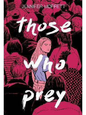 Those Who Prey