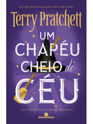 Um Chapéu Cheio de Céu (Tiffany Dolorida - Vol. 2)