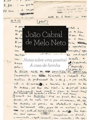 Notas sobre Uma Possível a Casa de Farinha