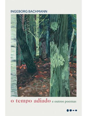 O Tempo Adiado e Outros Poemas