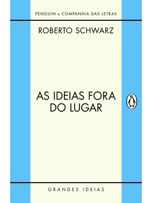 As Ideias Fora do Lugar