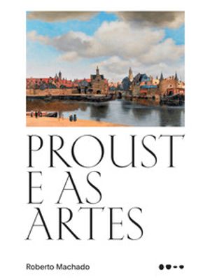 Proust e as Artes