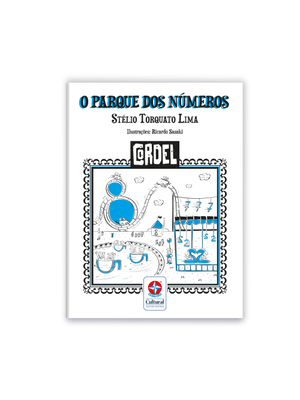 Cordel - o Parque dos Números - Brincando e Aprendendo com os Números
