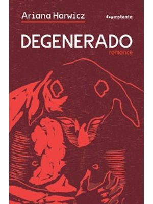 Degenerado