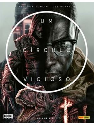 Um Círculo Vicioso 01 (De 3)