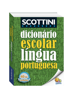 Scottini Dicionário Escolar da Língua Portuguesa