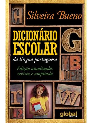 Dicionário Escolar da Língua Portuguesa: Edição Atualizada, Revista e Ampliada