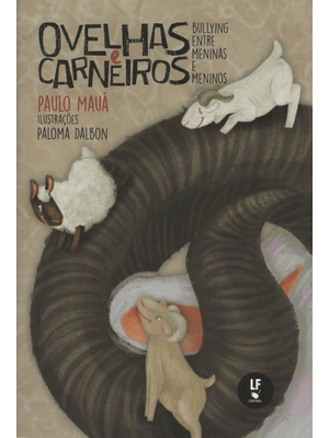 Ovelhas e Carneiros: Bullying Entre Meninos e Meninas