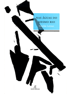 Nas Águas do Mesmo Rio