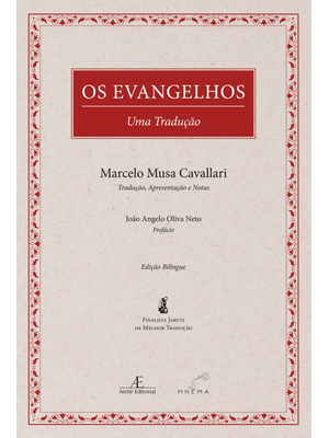 Os Evangelhos - Uma Tradução