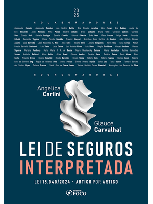 Lei de Seguros Interpretada - Lei 15.040/2024 - Artigo por Artigo - 1ª Ed - 2025