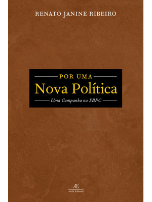 Por Uma Nova Política: Uma Campanha na Sbpc