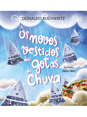 Os Novos Vestidos das Gotas de Chuva