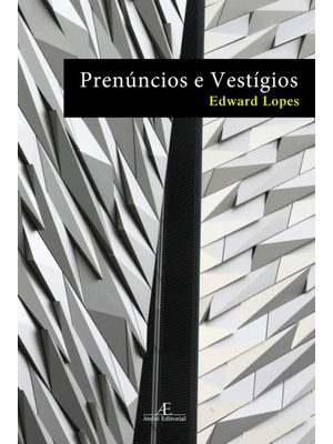 Prenúncios e Vestígios