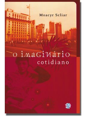 O Imaginário Cotidiano