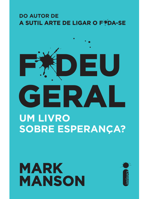 F*Deu Geral: Um Livro sobre Esperança?