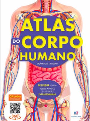 Atlas do Corpo Humano - Edição Revisada e Atualizada: Edição Revisada e Atualizada