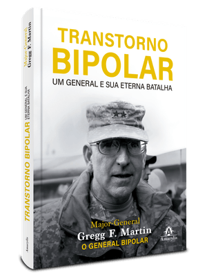 Transtorno Bipolar: Um General e Sua Eterna Batalha